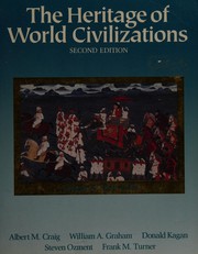 Cover of The Heritage of world civilizations by Albert M. Craig