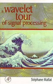 Front cover of A wavelet tour of signal processing by S. G. Mallat