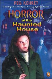 Front cover of Horror at the haunted house by Peg Kehret