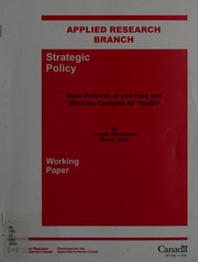 Front cover of Have patterns of learning and working changed for youth? by Tomasz Gluszynski