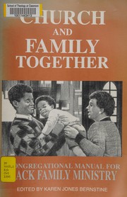 Front cover of Church and Family Together by Karen Jones Bernstine