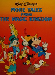 Front cover of More tales from the Magic Kingdom by Walt Disney