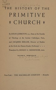 Cover of The history of the primitive church by Jules Lebreton