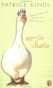 Cover of Goose chase by Patrice Kindl