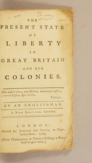 Cover of The present state of liberty in Great Britain and her colonies by Joseph Priestley