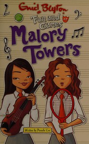 Cover of Fun and games at Malory Towers by Pamela Cox