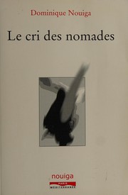 Front cover of Le cri des nomades by Dominique Nouiga