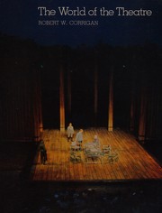 Front cover of The world of the theatre by Robert Willoughby Corrigan