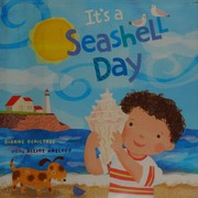 Cover of It's a seashell day by Dianne Ochiltree