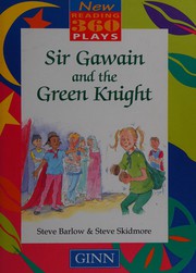 Front cover of Sir Gawain and the green knight by Steve Barlow