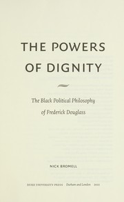 Cover of Powers of Dignity by Nick Bromell