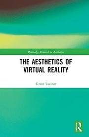 Front cover of The Aesthetics of Virtual Reality by Grant Tavinor