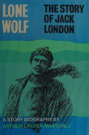 Cover of Lone wolf by Arthur Calder-Marshall