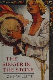 Cover of The singer in the stone by Willett, John