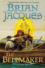 Cover of The Bellmaker by Brian Jacques