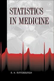 Front cover of Statistics in Medicine by R. H. Riffenburgh