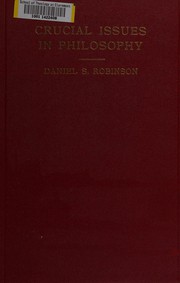 Front cover of Crucial issues in philosophy by Daniel Sommer Robinson