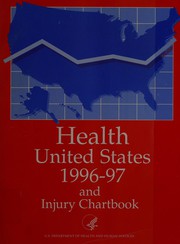 Cover of Health, United States, 1996-97 and Injury Chartbook by National Center for Health Statistics (U.S.)