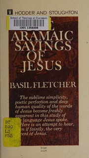 Cover of The Aramaic sayings of Jesus by Basil Alais Fletcher