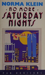 Front cover of No more Saturday nights by Norma Klein