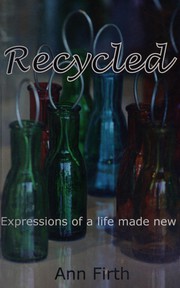 Cover of Recycled by Ann Firth