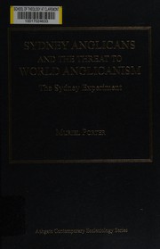 Front cover of Sydney Anglicans and the threat to world Anglicanism by Muriel Porter