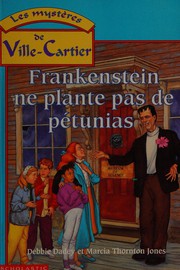 Front cover of Frankenstein Doesn't Plant Petunias by Marcia Thornton Jones
