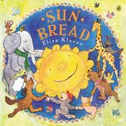 Cover of Sun Bread by Elisa Kleven