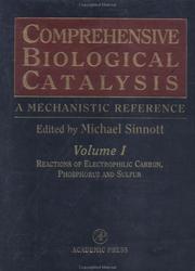 Cover of Comprehensive Biological Catalysis: A Mechanistic Reference by Michael Sinnott