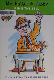Front cover of Mr. Putter & Tabby ring the bell by Cynthia Rylant