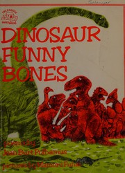 Cover of Dinosaur funny bones by Jean Burt Polhamus