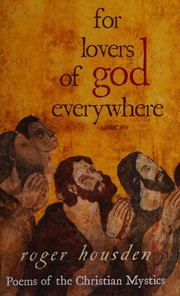Front cover of For lovers of God everywhere by Roger Housden