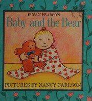 Cover of Baby and the bear by Susan Pearson