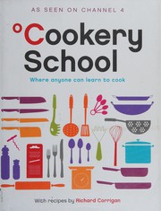 Front cover of °Cookery School by Richard Corrigan