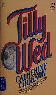 Front cover of Tilly Trotter Wed by Catherine Cookson