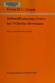 Front cover of Selbstoffenbarung Gottes bei Wilhelm Herrmann by Erwin H. U. Quapp