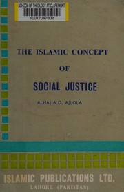 Front cover of The Islamic concept of social justice by Adeleke Dirisu Ajijola