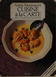Cover of Cuisine a La Carte by Anton Mosimann