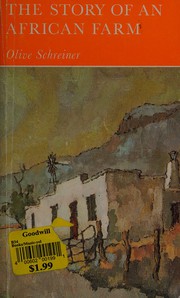 Cover of The story of an African farm by Olive Schreiner