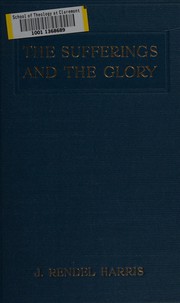 Front cover of The sufferings and the glory by J. Rendel Harris