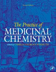 Cover of The Practice of Medicinal Chemistry, Second Edition (The Practice of Medicinal Chemistry) by Camille Georges Wermuth