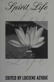 Front cover of Spirit Life by Luciene Azique