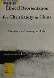 Front cover of Ethical reorientation for Christianity in China by Manhong Lin