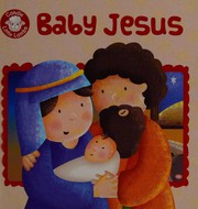 Front cover of Baby Jesus by Karen Williaon