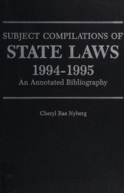 Front cover of Subject compilations of state laws, 1994-1995 by Cheryl Nyberg