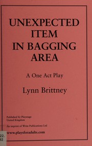Cover of Unexpected item in bagging area by Lynn Brittney