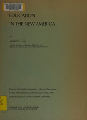 Cover of Education in the new America by Robert W. Lynn