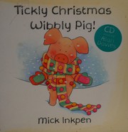 Front cover of Tickly Christmas Wibbly Pig (Wibbly Pig Book & CD) by Mick Inkpen