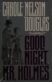 Front cover of Good night, Mr. Holmes by Carole Nelson Douglas