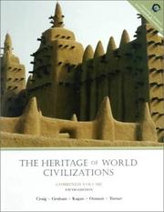Cover of The heritage of world civilizations by Albert M. Craig